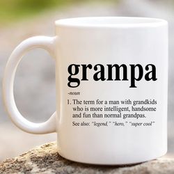 grampa definition coffee mug | grampa defined cup | funny birthday gift ideas for fun, cool grandpa fathers day
