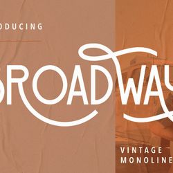 broadway vintage monoline trending fonts - digital font