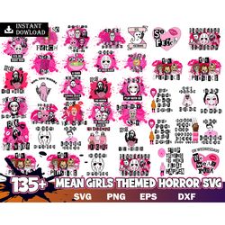 135 file mean girls svg, mean girls bundle svg, horror svg eps png, for cricut, silhouette, digital, file cut instant do