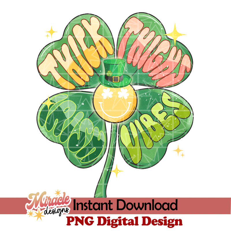 PT06012320- Thick thighs Irish vibes sublimation.jpeg