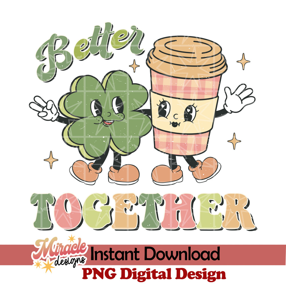 PT07012320-Better together sublimation.jpeg
