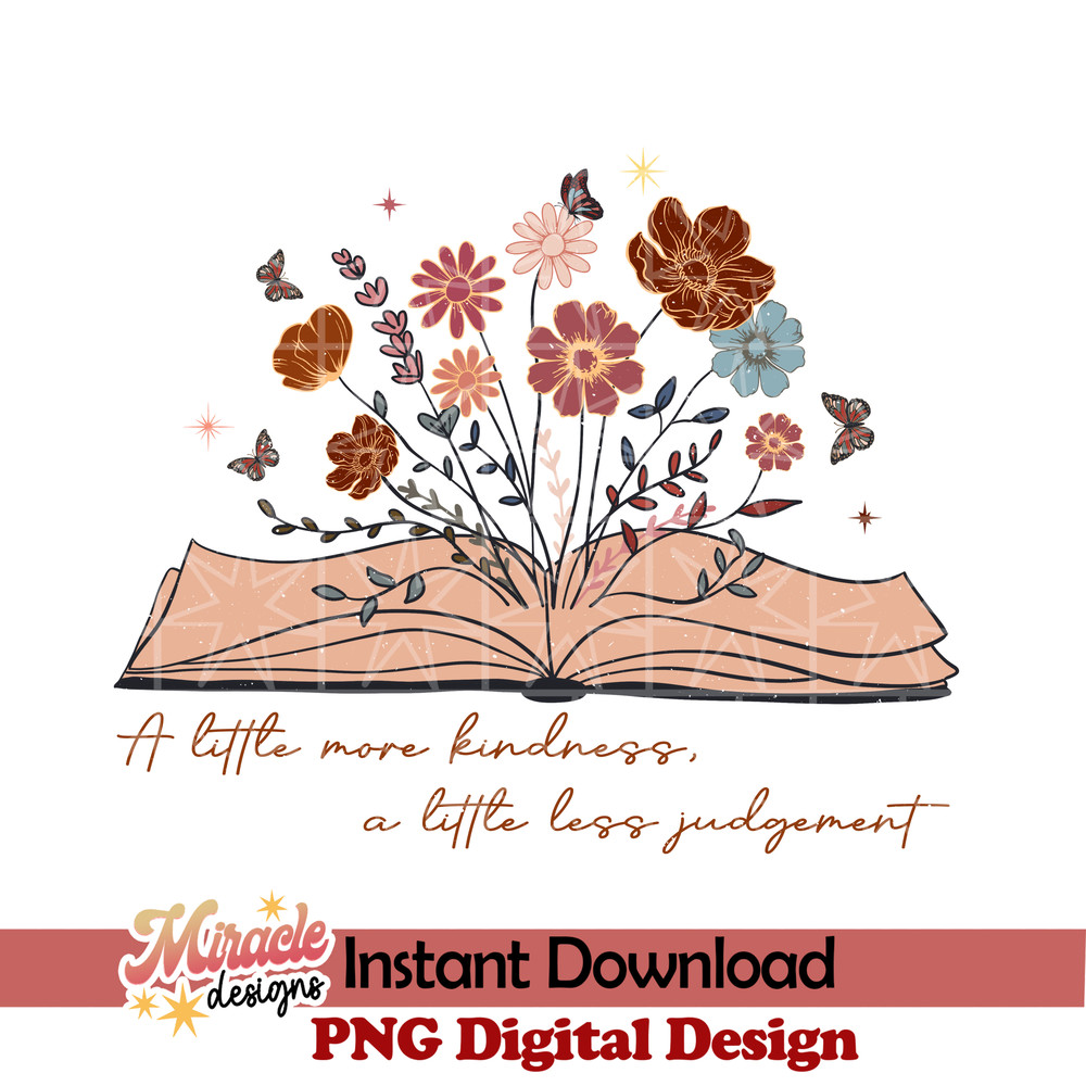 BK17012304-A little more kindness, a little less judgement sublimation.jpeg