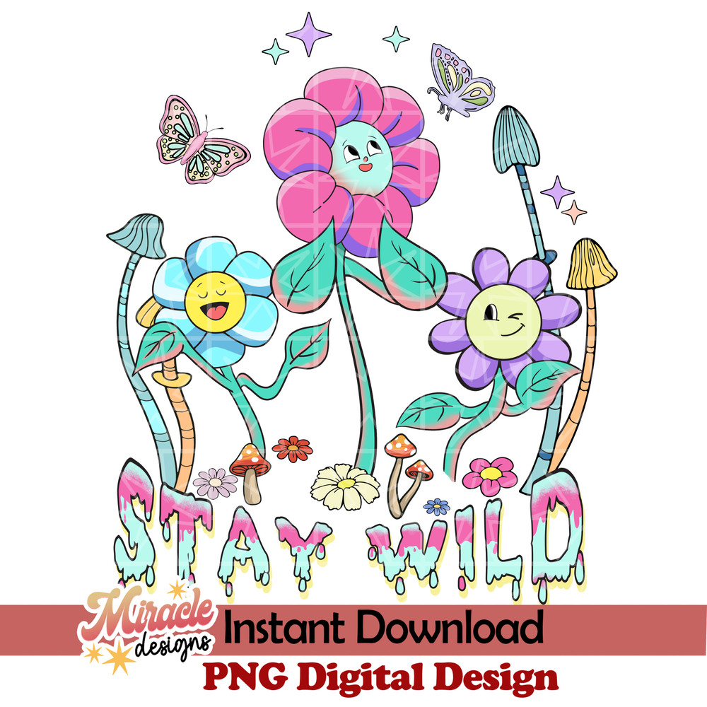 BK17022301-Stay wild sublimation.jpeg