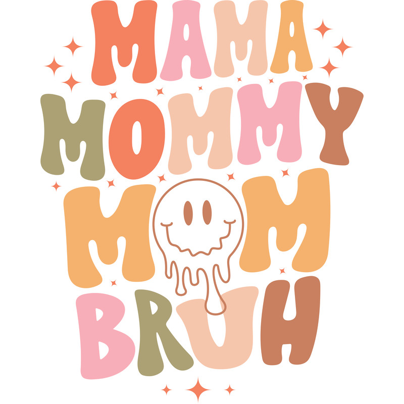 Funny mom mama mother day 4.png