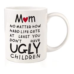 mom no matter mug, mothers day gift, funny mug gifts for mom grandma mother in law aunt, present idea for women her mom
