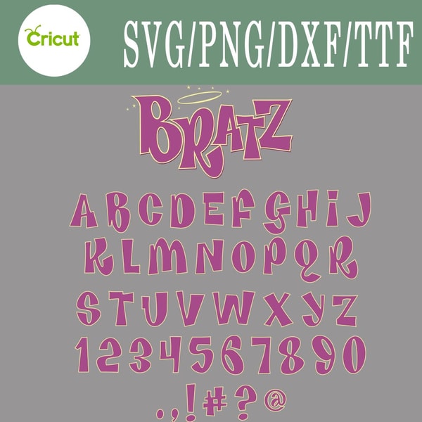 Bratz svg, Bratz font svg, Png, Dxf, Cutting File, Svg Files - Inspire ...