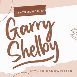 Garry Shelby Stylish Handwritten Trending Fonts - Digital Font
