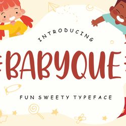 Babyque Fun Sweety Typeface Trending Fonts - Digital Font