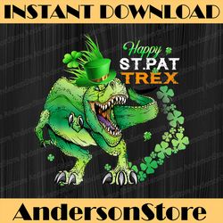 happy st pat rex png, dinosaur png, saint patricks day png, lucky shamrock png, digital file, png high quality