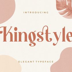 Kingstyle Elegant Serif Trending Fonts - Digital Font