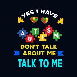Dont Talk About Me Talk To Me Svg, Awareness Svg, Autism Awareness Svg, Awareness Day Svg, Awareness Gift Svg, Awareness