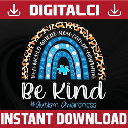 autism rainbow can be anything be kind svg, puzzle piece svg, autism support, 2nd april svg, autism awareness svg, be