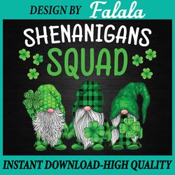 shenanigans squad st patricks day gnomes green proud irish png, gnomes green patrick, patrick day png, digital download