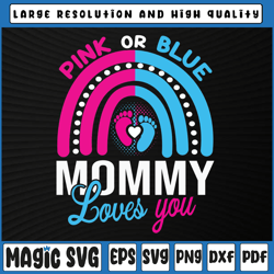 pink or blue mommy loves you svg, boy or girl, gender reveal svg, digital download