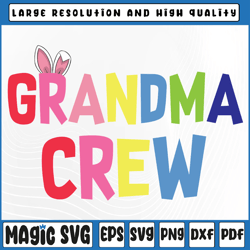 Easter Grandma Crew Svg, Cute Bunny Matching Easter Day Rabbit Svg, Grandma Crew Svg, Digital Download
