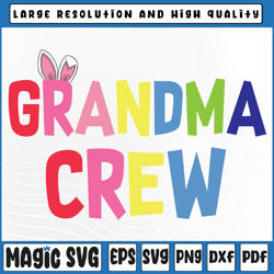 easter grandma crew svg, cute bunny matching easter day rabbit svg, grandma crew svg, digital download