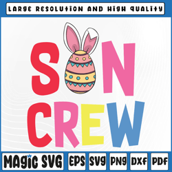 easter son crew svg, cute bunny matching easter day rabbit svg, son crew svg, digital download