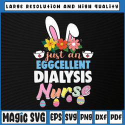 eggcellent dialysis nurse svg png, easter bunny ears medical svg , dialysis nurse sublimation, digital download