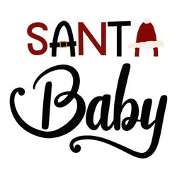 Santa baby svg, Christmas Svg, Santa Svg, baby Svg, Christmas Gift Svg, Merry Christmas Svg, Christmas Day Svg, Reindeer