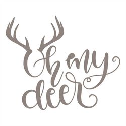 Oh my deer svg, Christmas Svg, Christmas Gift Svg, Christmas Deer Svg, Merry Christmas Svg, Christmas Day Svg, Reindeer