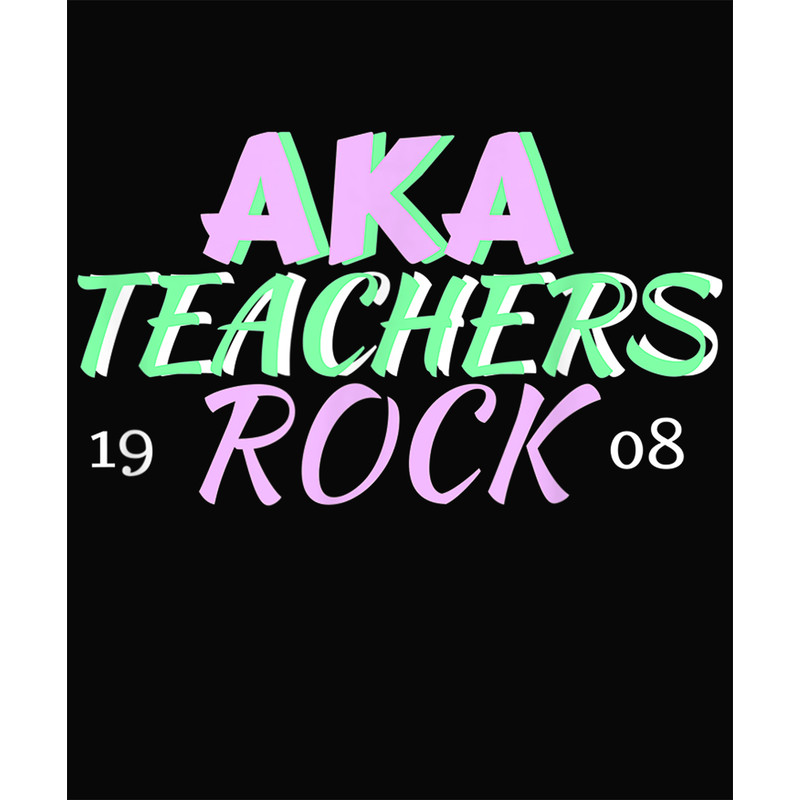 AKA Teachers Rock 1908 Sorority gift_10.jpg