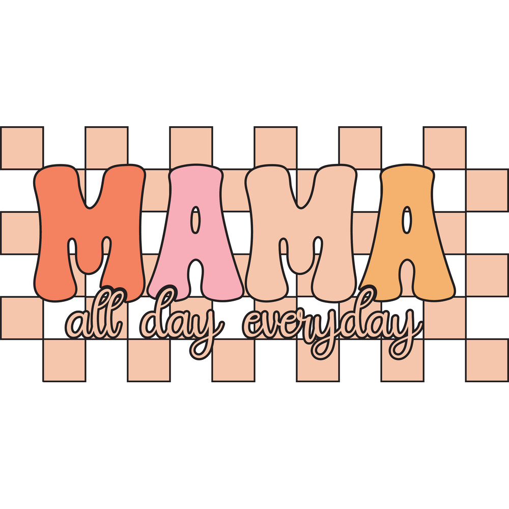 Funny mom mama mother day 5.png