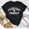 Property Of A Dysfunctional Family Tee