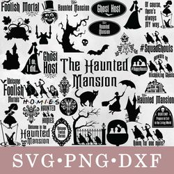 Haunted Mansion svg, Haunted Mansion bundle svg, png, dxf, svg files for cricut, movie svg, clipart