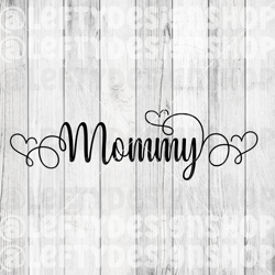 mommy | svg | png | instant download