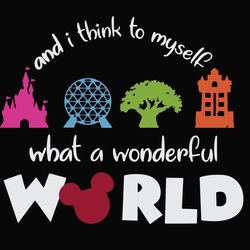 and i think to myself wonderful world disney svg, love mickey svg, disney svg, disney mickey mouse svg digital download