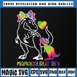 mamasaurus rex svg, mommy tie dye mother baby svg png, mamasaurus svg, digital download