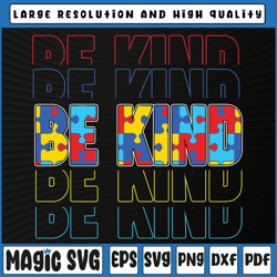be kind autism awareness svg, special education autism teacher svg, autism awareness, digital download