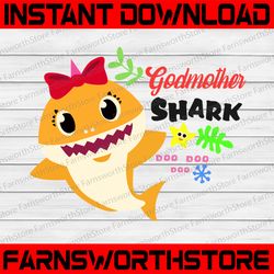 godmother shark svg, cricut cut files, shark family doo doo doo vector eps, silhouette dxf, design for tsvg , clothes,