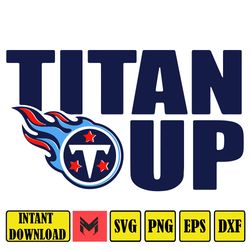 Titans up svg, Tennessee Titans Svg Bundle, Tennessee Titans Logo Svg, NFL Svg, Football Svg Bundle, Football Fan Svg