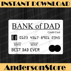 bank of dad, best dad, dad , fathers day best dad daddy father's day happy father's day png sublimation