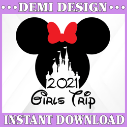 Disney girls trip 2021 svg, png, dxf,Mickey svg, Minnie svg, Cartoon svg, Disney svg, png, dxf, cricut
