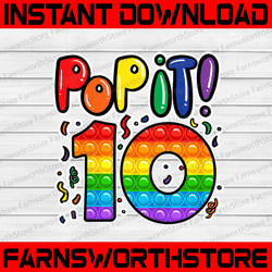 pop it 10th birthday girls and boys png, 10 years old popper, 10th birthday png, happy birthday gift digital png