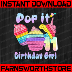 Birthday Girl Pop It 11 Png, 11th Birthday Girl Pop It Png, Birthday Girl Pop It Unicorn Png, Girl Pop It, Birthday