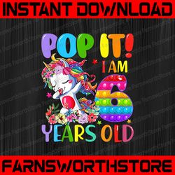 dabbing unicorn pop it i am 6 years old png, popper 6th birthday png, unicorn birthday unicorn dab png sublimation