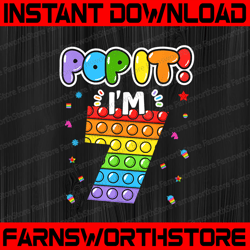 birthday kids pop it i am 7 years old, 7th birthday fidget, popper, 7 years old png, sublimation