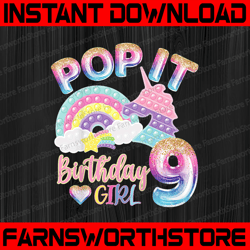 9th birthday girl pop it png, birthday girl pop it rainbow png, girl pop it birthday png, birthday girl png, pop it png