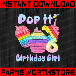 6th Birthday Girl Pop It Png, Birthday Girl Pop It Unicorn Png, Girl Pop It Birthday Png, Birthday Girl Png, Pop It Png