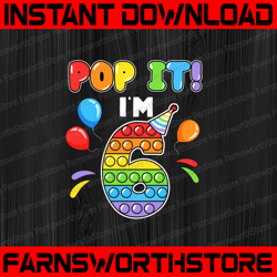 birthday kids pop it i am 6 years old png, 6th birthday fidget png, pop it birthday png, fidget toy colorful, happy