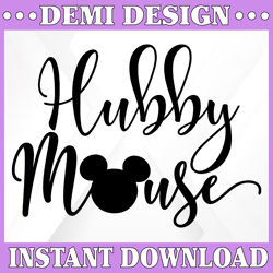 Hubby mouse svg, dxf, png, Disney svg, dxf, png, cricut, image files
