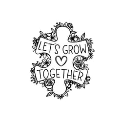 lets grow together svg autism awareness cricut cut files