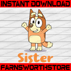 bluey sister svg, bluey sister svg, blue heeler cartoon dog family, kawaii dog svg, doggy svg, funny bluey svg