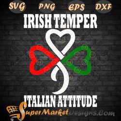 Shamrock St Patrick is day Irish Temper italian Attitude svg Png Dxf epS