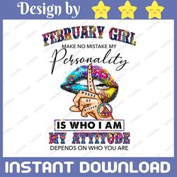 february girl hippie - whisper words of wisdom png, birthday gift, february birthday sublimation printing