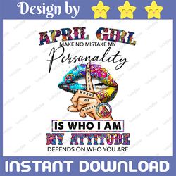 april girl hippie - whisper words of wisdom png, birthday gift, april birthday sublimation printing