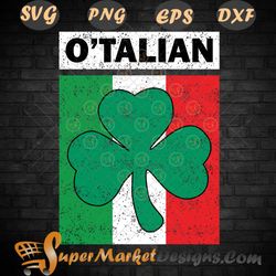 Irish Shamrock O Talian italian st Patty day SVG Png DXF EpS